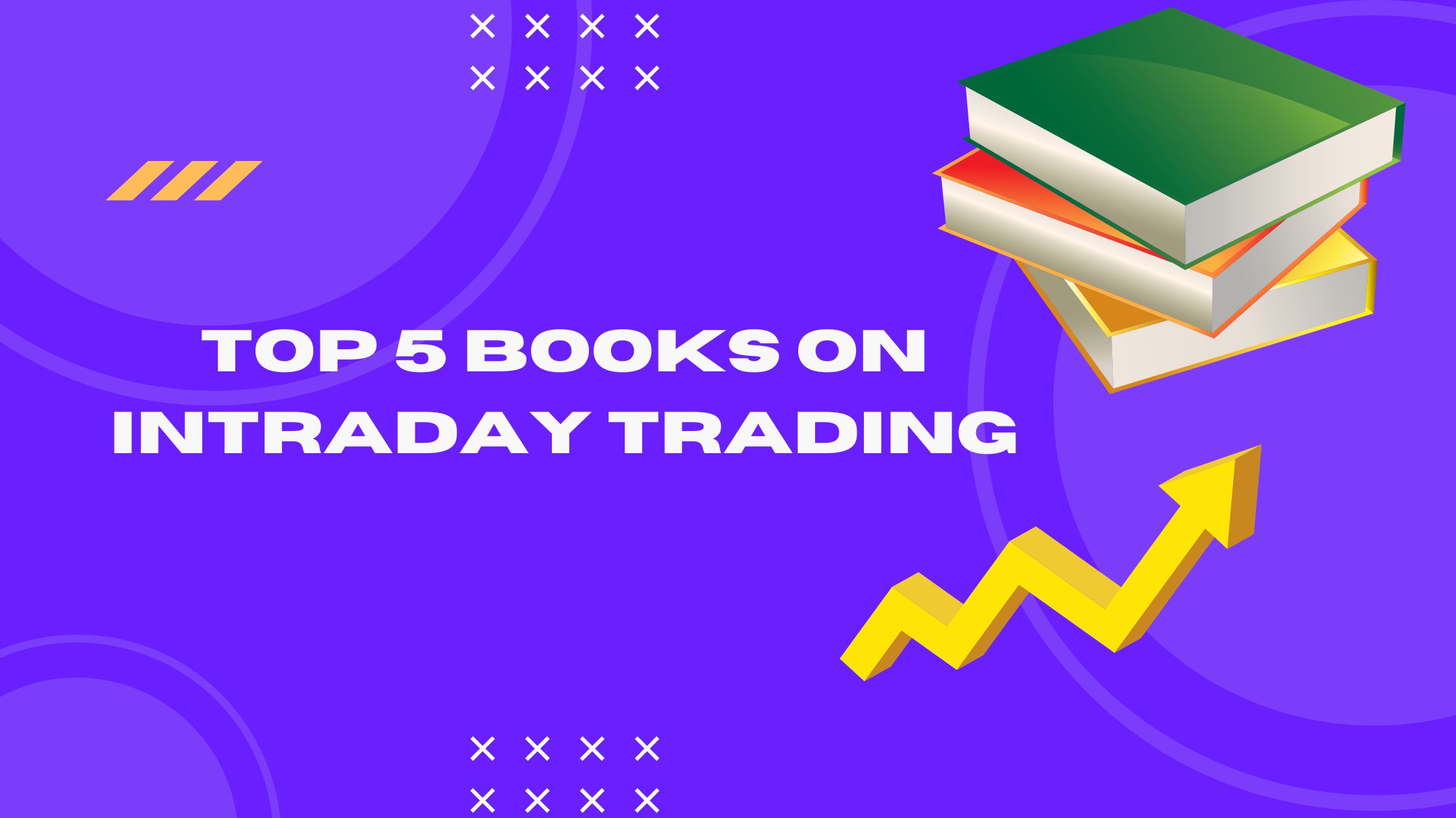 Top 5 Books on Intraday Trading