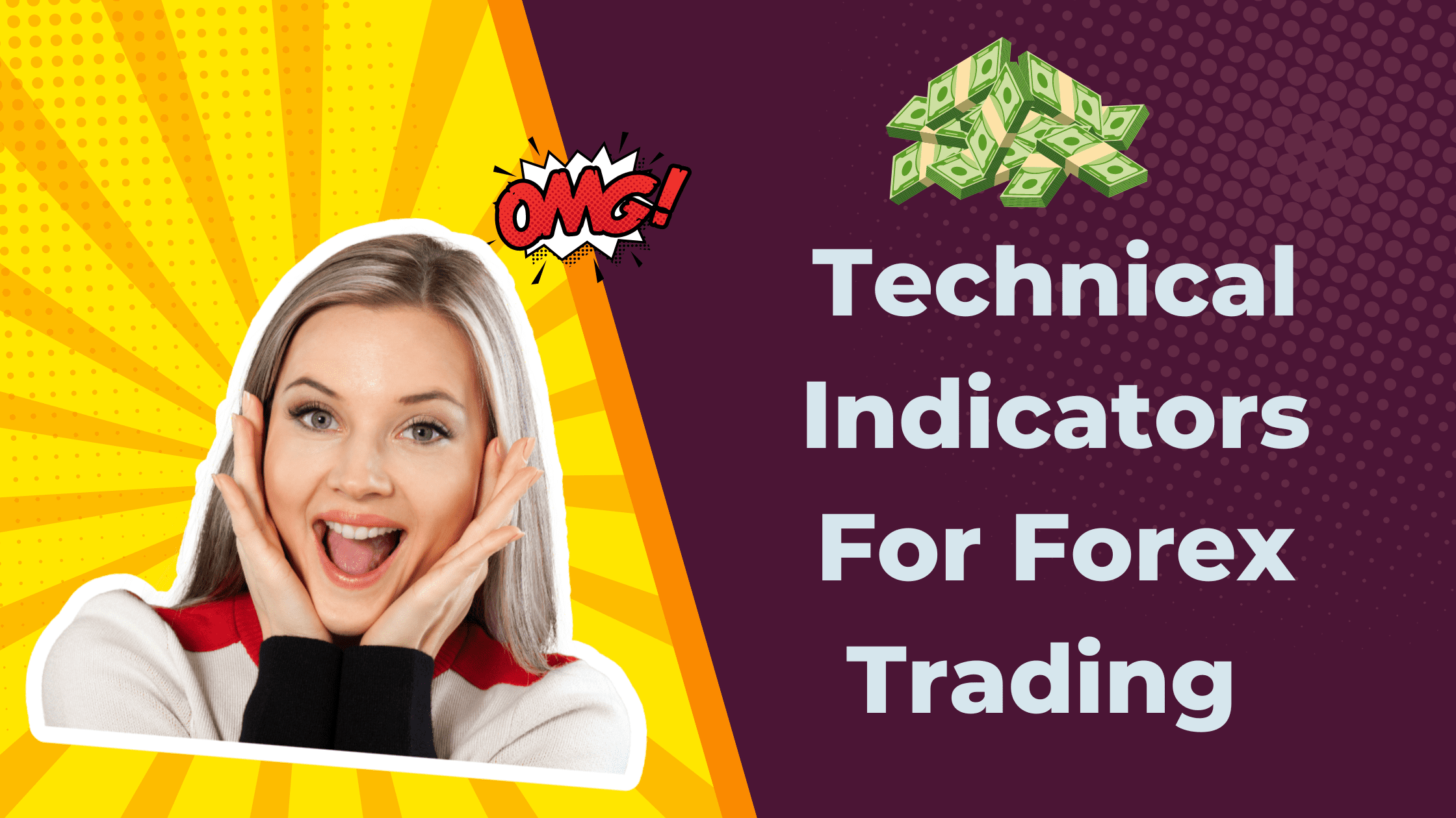 Technical Indicators For Forex Trading Success